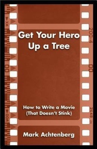 Abbildung von: Get Your Hero Up a Tree - RunAmok Books