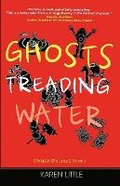 Cover: Ghosts Treading Water - Wordcatcher Publishing