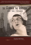 Cover: The Flapper, the Impostor, and the Stalker - Quill Mark Press