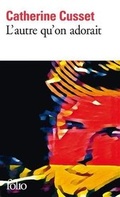 Cover: L'autre qu'on adorait - Gallimard