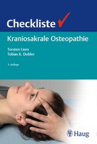 Abbildung von: Checkliste Kraniosakrale Osteopathie - Karl F. Haug