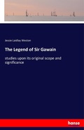 Cover: The Legend of Sir Gawain - Hansebooks