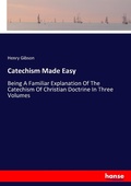 Cover: Catechism Made Easy - Hansebooks