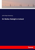 Cover: Sir Walter Raleigh in Ireland - Hansebooks