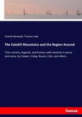 Cover: The Catskill Mountains and the Region Around - Hansebooks