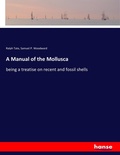 Cover: A Manual of the Mollusca - Hansebooks
