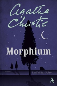 Abbildung von: Morphium - Atlantik Verlag