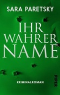 Cover: Ihr wahrer Name - Piper