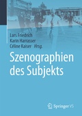Cover: Szenographien des Subjekts - Springer VS