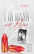 Cover: Ein Mann wie Papa - TWENTYSIX LOVE
