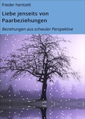 Cover: Liebe jenseits von Paarbeziehungen - neobooks
