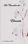 Cover: Die Chroniken der Elemente - BoD - Books on Demand