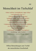 Cover: Menschheit im Tiefschlaf - Books on Demand
