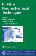 Cover: In Vitro Neurochemical Techniques - Humana