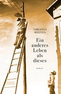 Abbildung von: Ein anderes Leben als dieses - DuMont Buchverlag