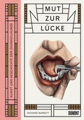 Cover: Mut zur L&uuml;cke - DuMont Buchverlag