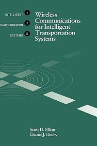 Enlarge image Cover: Wireless Communications for Intelligent Transportation Systems - Artech House Publishers