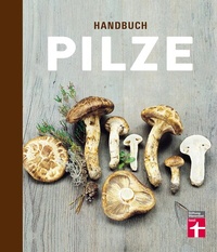 Abbildung von: Handbuch Pilze - Stiftung Warentest