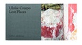Cover: Lost Places. Schloss Lieberose - weissbooks