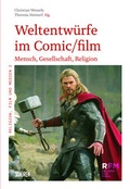 Cover: Weltentw&uuml;rfe im Comic/film - Sch&uuml;ren Verlag GmbH