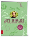 Cover: Let's Spiralize - ZS Verlag