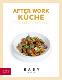 Enlarge image Cover: After-Work-Küche - ZS Verlag
