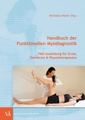 Cover: Handbuch der Funktionellen Myodiagnostik - Verlagshaus der &Auml;rzte