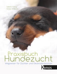 Abbildung von: Praxisbuch Hundezucht - Kynos