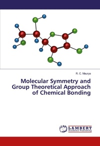 Abbildung von: Molecular Symmetry and Group Theoretical Approach of Chemical Bonding - LAP Lambert Academic Publishing