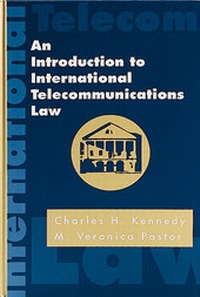 Enlarge image Cover: An Introduction to International Telecommunications Law - Artech House Publishers