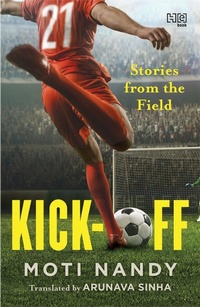 Enlarge image Cover: Kick-Off - Hachette India