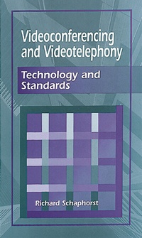 Enlarge image Cover: Videoconferencing and Videotelephony - Artech House Publishers