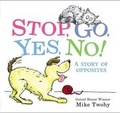 Cover: Stop, Go, Yes, No! - Balzer and Bray