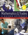 Cover: Mathematics for the Trades: A Guided Approach - Pearson