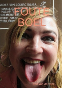Abbildung von: Foute Boel - Lulu.com