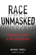 Cover: Race Unmasked - Columbia University Press