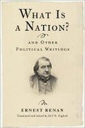 Cover: What Is a Nation? and Other Political Writings - Columbia University Press