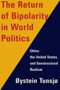 Cover: The Return of Bipolarity in World Politics - Columbia University Press