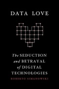 Cover: Data Love - Columbia University Press