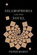 Cover: Islamophobia and the Novel - Columbia University Press