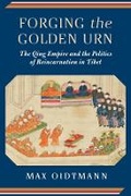 Cover: Forging the Golden Urn - Columbia University Press