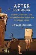 Cover: After Eunuchs - Columbia University Press