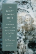 Cover: The Great Flowing River - Columbia University Press