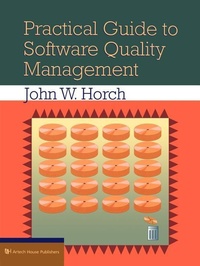Enlarge image Cover: Practical Guide to Software Quality Management - Artech House Publishers
