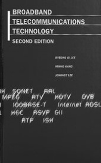 Enlarge image Cover: Broadband Telecommunications Technology, Second Edition - Artech House Publishers