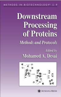 Enlarge image Cover: Downstream Processing of Proteins - Humana Press Inc.