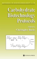 Cover: Carbohydrate Biotechnology Protocols - Humana