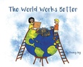 Cover: The World Works Better - Mirasee