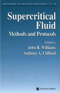 Cover: Supercritical Fluid Methods and Protocols - Humana Press Inc.