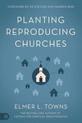 Cover: Planting Reproducing Churches - Destiny Image